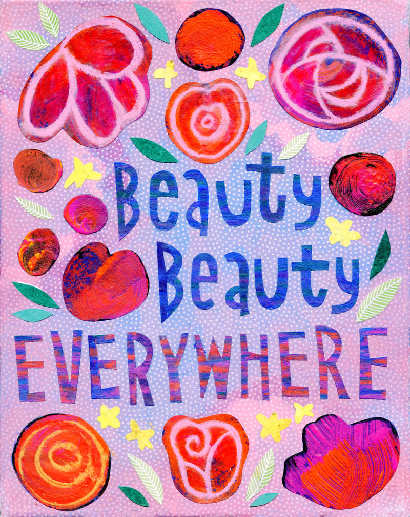 Beauty, Beauty Everywhere art by Kate Endle