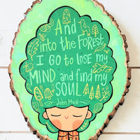 And Into the Forest I Go Painted Wooden Painted Ovals
