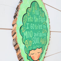And Into the Forest I Go Painted Wooden Painted Ovals