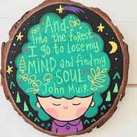 And Into the Forest I Go Painted Wooden Painted Ovals