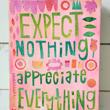 Expect Nothing 9x12" Original Collage