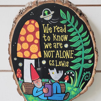 We Are Not Alone Painted Birch Panel 9" Oval Round