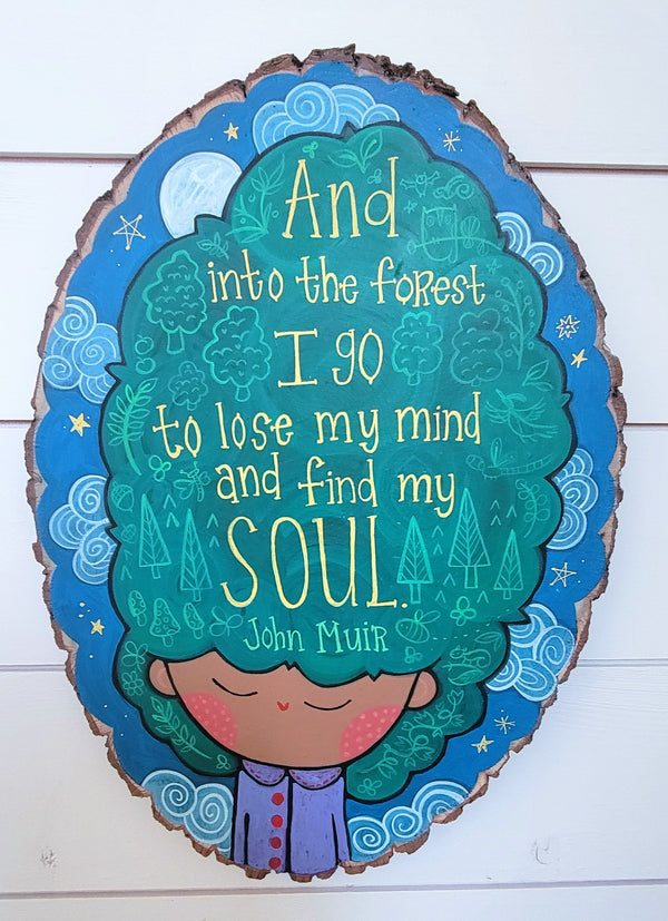 Into the Forest  19" tall Hand Painted Wooden Round