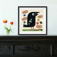 Caw Caw Crow! Print