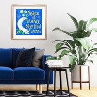 Peace Is Always Beautiful Print