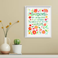 A Garden Grows Print