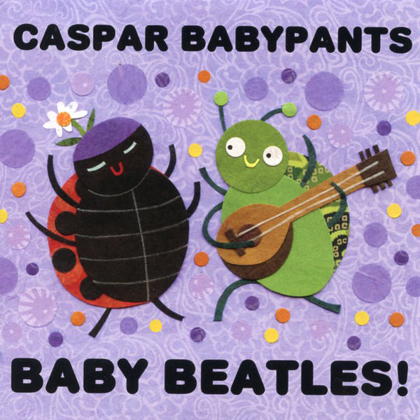 Caspar Babypants CD, Baby Beatles!