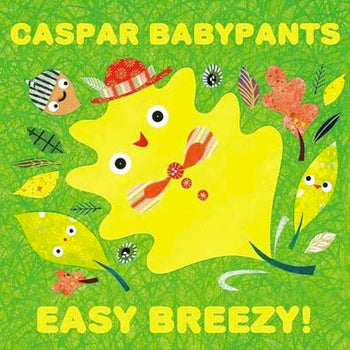 Caspar Babypants CD, Easy Breezy!