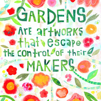A Garden Grows Print