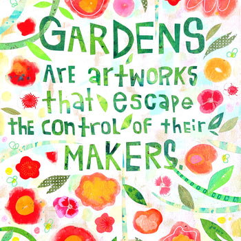 A Garden Grows Print