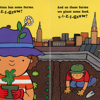 Old Manhattan Has Some Farms-E-I-E-I-Grow! Board Book