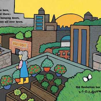Old Manhattan Had Some Farms- E-I-E-I-Grow! Picture Book OUT OF PRINT